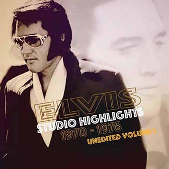 Veluddannet til eksil opføre sig Elvis Unedited: Studio Highlights 1970-1976 Vol. 1 + 2 CD - Elvis new DVD  and CDs Elvis Presley FTD Bootleg Import Live Concert CD and DVD - Elvis  Presley Rare DVD and
