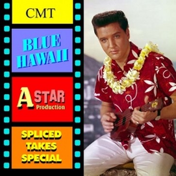 Blue Hawaii Spliced Takes CMT/STAR CD - Elvis new DVD and CDs